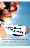 Generation of Destiny