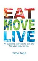 Eat Move Live