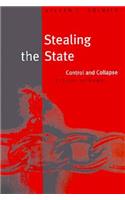 Stealing the State: Control and Collapse in Soviet Institutions(Russian Research Center Studies)