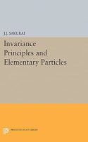 Invariance Principles and Elementary Particles