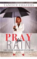 Pray For Rain