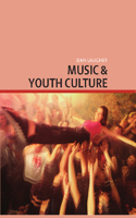 Music and Youth Culture