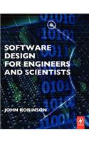 Software Design for Engineers and Scientists