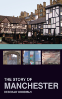Story of Manchester