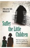 Suffer The Little Children