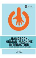 The Handbook of Human-Machine Interaction