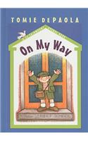 On My Way: (26 Fairmount Avenue Books)