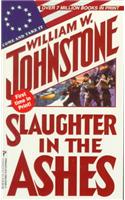 Slaughter in the Ashes