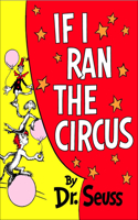 If I Ran the Circus: (English)