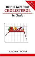 How to Keep Your Cholesterol in Check