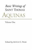 Basic Writings of St. Thomas Aquinas: (Volume 1)