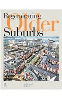 Regenerating Older Suburbs