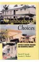 Neighborhood Choices