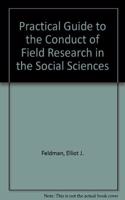 A Practical Guide To The Conduct Of Field Research In The Social Sciences
