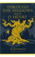 Through the Shadows with O. Henry