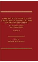 Parent-Child Interaction and Parent-Child Relations