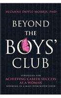 Beyond the Boys' Club