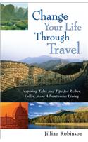 Change Your Life Through Travel