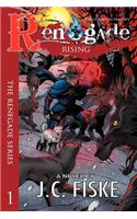 Renegade Rising