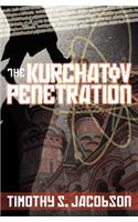 Kurchatov Penetration