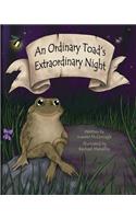 Ordinary Toad's Extraordinary Night