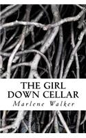 The Girl Down Cellar