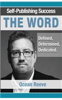 Self-Publishing Success; The Word