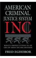 American Criminal Justice System Inc