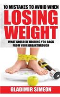 10 Mistakes to Avoid When Losing Weight