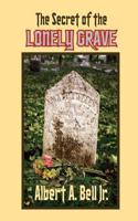 Secret of the Lonely Grave