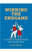 Winning the Endgame