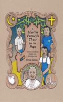 Muslim Family's Chair for the Pope