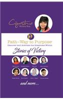 Path Way to Purpose