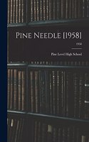 Pine Needle [1958]; 1958