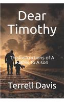 Dear Timothy