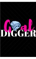 Goal Digger: 1-Year Week Motivational Goal Setting Planner and Organizer for Productivity