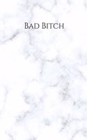 Bad Bitch