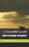 A Beautiful World