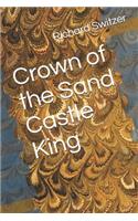 Crown of the Sand Castle King