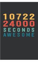 1 072 224 000 Seconds Awesome