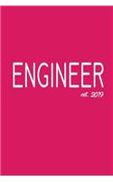 Engineer est. 2019: 6x9 Weekly Planner 2019/2020 Graduation Gift for College or University Graduate for college, high school or students