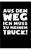 Muss zum Truck!