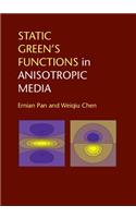 Static Green's Functions in Anisotropic Media