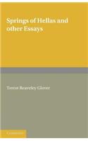 Springs of Hellas and Other Essays by T. R. Glover