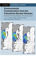 Environmental Contamination from the Fukushima Nuclear Disaster