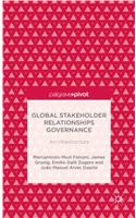 Global Stakeholder Relationships Governance