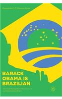 Barack Obama Is Brazilian