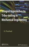INTEGRAL APPROACHES TO TRIBO TESTIN