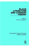 Black Literature and Literary Theory