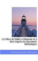 Les a Eux de Mol Ere Beauvais Et Paris D'Apr?'s Les Documents Authentiques